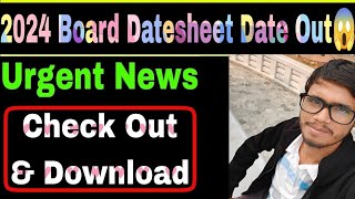 CBSE 2024 Boards Datesheet Finally😍 Good News  Urgent Class10 amp 12 [upl. by Lindholm]