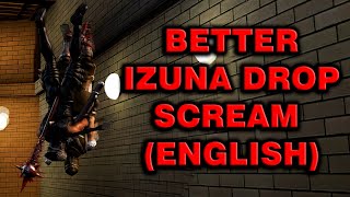 NGS2 BLACK MOD  BETTER IZUNA DROP SCREAM ENGLISH VOICE [upl. by Yenitsed]