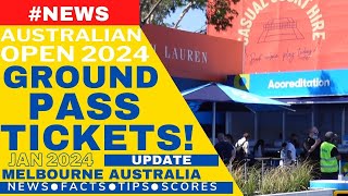 ⁴ᴷ How to find Ground Pass tickets Australian Open  Starts 8th Jan 2024 ATPWTA wildcards ao2024 [upl. by Crary]