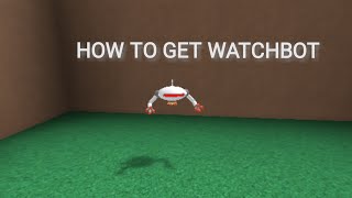 How to get Watchbot  Monsters of Etheria [upl. by Jerrol]