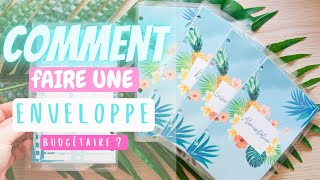 TUTORIEL I COMMENT FAIRE UNE ENVELOPPE BUDGETAIRE DE A À Z  Organisation budget Enveloppe budget [upl. by Llenreb]