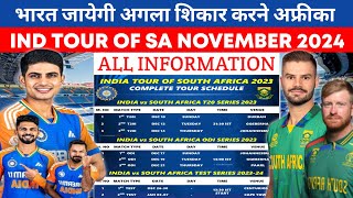 India Tour Of South Africa 2024  IND vs SA T20 Schedule  SA vs IND Match Live Streaming [upl. by Ayekahs]