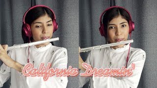 California Dreamin by The Mamas amp the Papas INSTRUMENTAL FLUTE COVER [upl. by Oalsecnew]