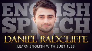 ENGLISH SPEECH  DANIEL RADCLIFFE Courage and Compassion English Subtitles [upl. by Anayra509]