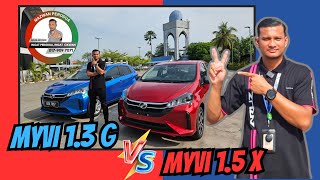 PERBEZAAN MYVI 13 G DAN 15 X [upl. by Cyndi]