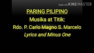 Paring Pilipino by RdoP Carlo Magno S Marcelo Lyrics and Minus One Cover [upl. by Lough]