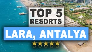 Top 5 Hotels in Lara Antalya Best Hotel Recommendations [upl. by Avad]