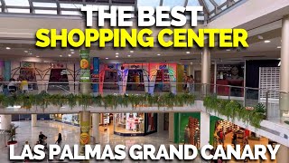 🚶‍♂️Visit THE BEST Shopping Center in Las Palmas de Gran Canaria [upl. by Bbor]