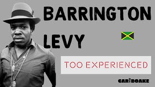 Barrington Levy  Too Experienced Reggae Lyrics provided by Cariboake The Official Karaoke Event [upl. by Hgielime]