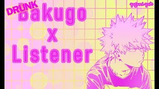 Drunk Bakugou x Listener p1 ASMR My Hero Academia [upl. by Ydoow]