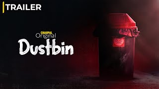 Dustbin Movie Official Trailer  Chaupal Original  Streaming Now on Chaupal [upl. by Callum]