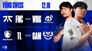 FNC vs WBG BO3  TL vs GAM BO3  CKTG 2024  Vòng Swiss  12102024 [upl. by Thisbe]