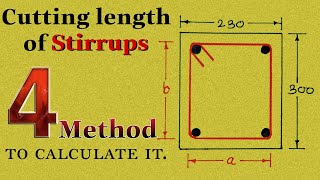 4 method to calculate cutting length of stirrups  Cutting length of stirrups [upl. by Enylecoj739]