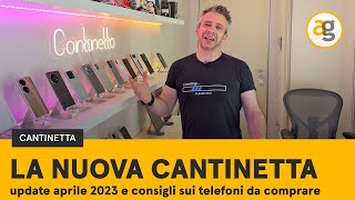 CHE SMARTPHONE ACQUISTARE OGGI Nuova Cantinetta 2023 [upl. by Enitsyrhc]