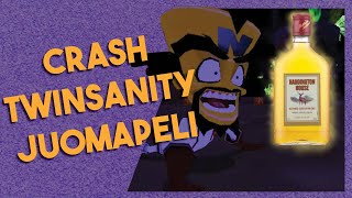 NAURATTAAHAN SE  Crash Twinsanity Suomidubbi Juomapeli [upl. by Daffi]