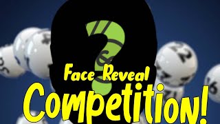 Face Reveal Competition [upl. by Neras]