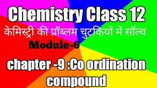 CoOrdination compoundModule6Class12th chemistryBsc [upl. by Thema]