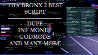 Tha Bronx 2 Best Script  Dupe  Godmode  Inf Money  ROBLOX [upl. by Theodosia]