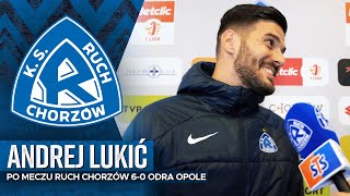 Andrej Lukić po meczu Ruch Chorzów 60 Odra Opole 29112024 [upl. by Bysshe661]