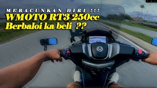 WMOTO RT3 250cc 2023 Malaysia  TEST RIDE [upl. by Dahc581]