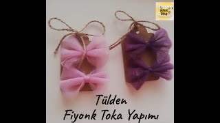 Tülden Ponçik fiyonk toka yapımı FİYONK TOKA 🎀 [upl. by Gussie460]