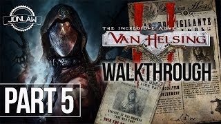 The Incredible Adventures of Van Helsing 2 Walkthrough  Part 5 PRISON Gameplay [upl. by Ingles582]