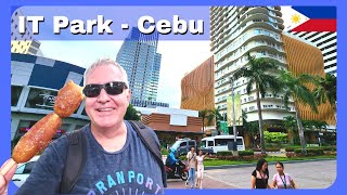 Cebu 🇵🇭 IT Park  Street Food and More in the Silicon Valley of the Philippines [upl. by Aric263]