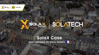 SolaX Case  X3FORTH 100kW2 in France [upl. by Jordanna]