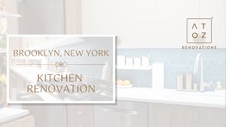 Brooklyn Kitchen Remodeling  ATOZ Renovations [upl. by Lubba]