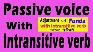 Passive voice with Intransitive verb  Important for competitive exams [upl. by Adroj]