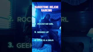 Ranking Hardstone Deluxe [upl. by Ajak]