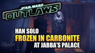 Star Wars Outlaws  Han Solo Frozen in Carbonite at Jabbas Palace [upl. by Jarlathus]