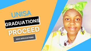 UNISA Graduations Proceed  2023 Applications  EXAMS  FAQ [upl. by Rebma]