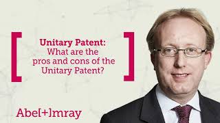 What are the pros and cons of the Unitary Patent  Unified Patent Court and Unitary Patents [upl. by Rfinnej372]