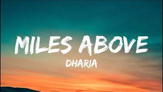 DHARIA  miles above lyrics song bass song [upl. by Sunshine]