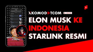 Elon Musk Datang ke Indonesia Meresmikan Starlink Kecapatan Internet Up to 300 Mbps Cuma 750000 [upl. by Iran548]