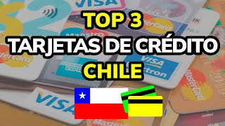 🥇 3 Mejores TARJETAS DE CRÉDITO en CHILE 2024 [upl. by Rolfe]