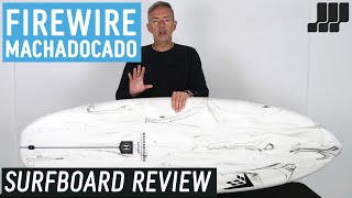 Firewire Machadocado Surfboard Review [upl. by Rebme11]