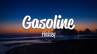 Halsey  Gasoline Lyrics [upl. by Osman501]