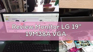 Review Monitor LG 19quot 19M38A VGA [upl. by Aiblis]