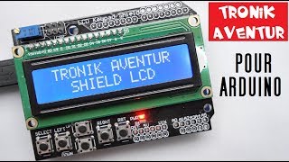 TRONIK AVENTUR 266  SHIELD LCD KEYPAD  MODE DEMPLOI  ARDUINO UNO [upl. by Inva875]