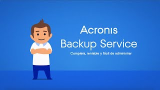 SPANISH VERSION Acronis Backup Service [upl. by Amsirac]