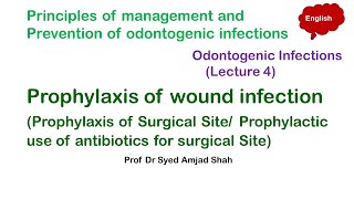 Prophylaxis of wound infection  Prophylaxis of Surgical Site  English [upl. by Hairom]