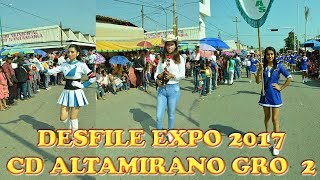 GRAN DESFILE EXPO 2017 CD ALTAMIRANO GRO 2 [upl. by Nella362]