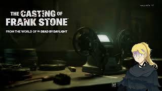 The Casting of Frank Stone  Part 1  DBD [upl. by Arahs]