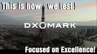 This is how we test DXOMARK – Focused on Excellence Everything that is imaging [upl. by Hewett]