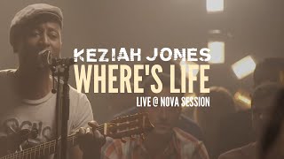 Keziah Jones  Wheres Life Live  Nova Session [upl. by Liponis373]