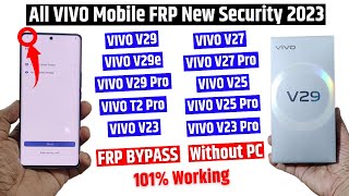 Vivo V29 V29 Pro V29e V27 Pro T2 Pro 5G  FRP Bypass Android 13 without Pc [upl. by Shauna]