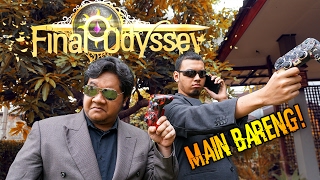 Final Odyssey  AYO MAIN BARENG KITA D Info di Akhir Video [upl. by Christiano]