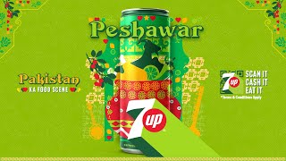 7UP presents Peshawar Ka Food Scene [upl. by Danieu795]